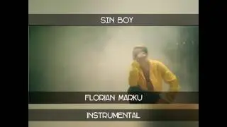 Sin Boy - FLORIAN MARKU (Instrumental remake)