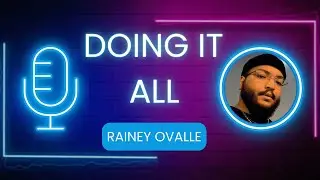 The Hardest Thing About Doing It All | @raineyovalle9153