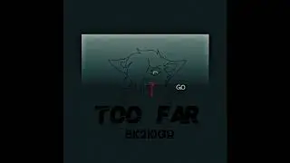 𝐭𝐨𝐨 𝐟𝐚𝐫(𝐬𝐥𝐨𝐰𝐞𝐝/𝐥𝐨𝐰𝐞𝐫𝐩𝐢𝐭𝐜𝐡)