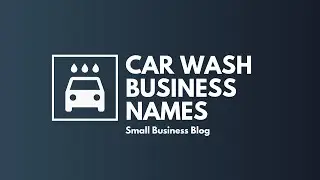 Creative Car Wash Business Names