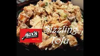 Sizzling Tofu Recipe (Max's Style)