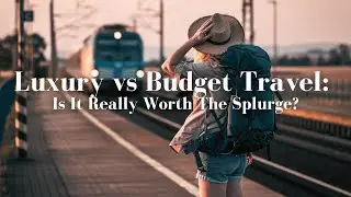 Luxury vs Budget Travel: Is It Really Worth the Splurge? | Elysium Travel | Luxury Travel Video.
