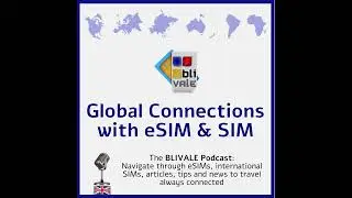 Beyond Roaming: How eSIMs Revolutionize Travel Connectivity and Your Budget (EEN012)