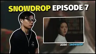 THERE IS NO WAY...... | Snowdrop Episode 7 Reaction [ENG SUB]