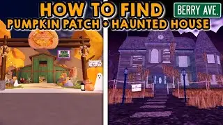 HOW TO FIND THE *PUMPKIN PATCH & HAUNTED HOUSE* IN BERRY AVENUE 🎃👻