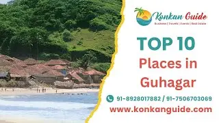 Top 10 Places to Visit in Guhagar | Konkan Guide | Travels | Trips | Locations
