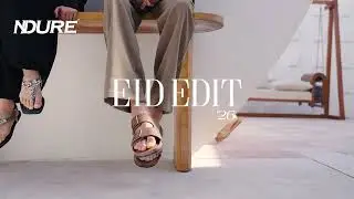 NDURE | Eid Edit '26 | Brand Edit