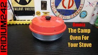 Omnia Oven:  The Camp Oven For Your Stoves!