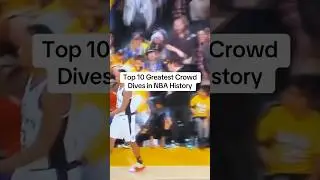 Top 10 greatest crowd dives in nba history 🌝 shaq did not need to do that #nba #nflrankings
