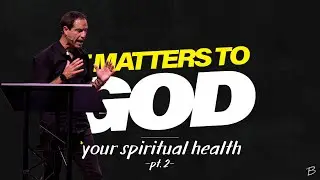 Your Spiritual Health Matters To God [Part 2] | Bethlehem AG