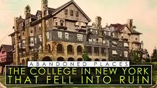 The New York College That Lies In Ruins | Halcyon Hall | Bennett College
