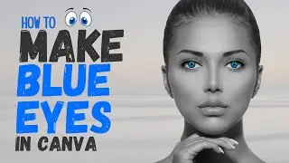 Как раскрасить голубые глаза: урок Canva 🔥 | Canva 2021