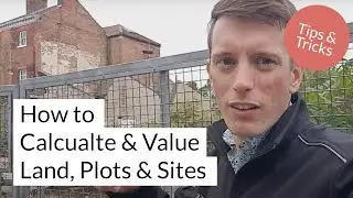 How to Calculate Land, Plot & Development Site Values. Step by Step.