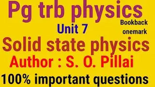 Pg trb physics /unit 7/Solid state physics/trb physics /trb physics notes/online class