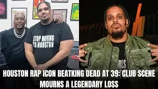 HOUSTON RAP ICON BEATKING DEAD AT 39: CLUB SCENE MOURNS A LEGENDARY LOSS