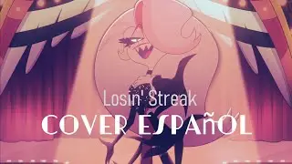 【Mess】Losin' Streak Hazbin Hotel【Mini Cover Espa&ntilde;ol】