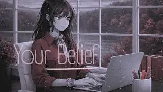Your Belief 