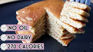 Healthy Oat Pancakes Recipe NO BANANA, GLUTEN FREE + Only 270 Calories!