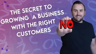 The Secret To Growing Your Business With The Right Customers - UK Cleaning Company