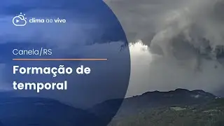 3 câmeras registraram a formação de temporal em Canela/RS - 07/03/22