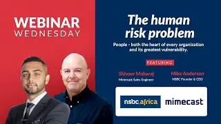 Webinar Wednesday :: The human risk problem
