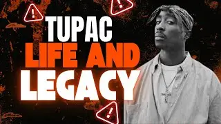 Tupac Shakur: His Life, His Legacy, and the Unsolved Mystery of His Murder - An In-Depth Analysis