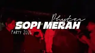 SOPI MERAH💃 - PARTY SENTAK🌴PHYTER 2026