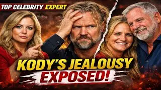 Top Celebrity Expert EXPOSES Kody's Jealousy in Shocking David Woolley Scandal