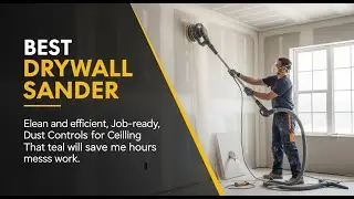 TOP 5 Best Drywall Sander 2026 | Top Drywall Sanders Reviewed &ndash; Which One Wins?
