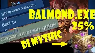 BALMOND EXE DENGAN EDITING KELAS TERI, HEHEHEHE - MOBILE LEGENDS INDONESIA