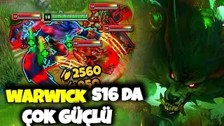 WARWİCK YENİ SEZON FENA ! (ERKEN OYUNUN KRALI ) LEAGUE OF LEGENDS