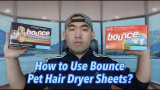 Как использовать простыни для сушки шерсти домашних животных Bounce?