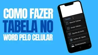 COMO FAZER TABELA NO WORD PELO CELULAR