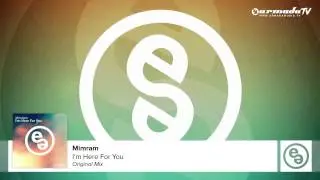 Mimram - I'm Here For You (Original Mix)