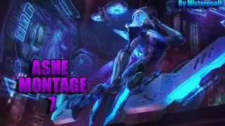 Ashe Montage 7 ● Best Ashe Pentakills Season 2016 | League of Legends