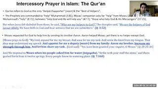 Does the Quran forbid or permit Intercession? by Dr. Khalil Andani