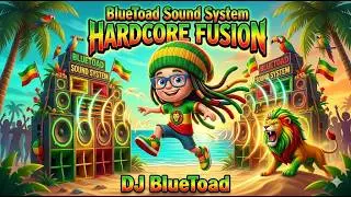 💙🔥💙 BLUETOAD SOUND SYSTEM | DJ BlueToad - RaggaCore Vibes💙🔥💙