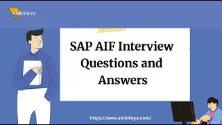 SAP AIF Interview Questions and Answers | Best SAP Training | Ambikeya