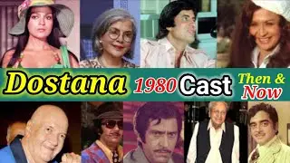 Dostana Movie 1980 | Cast then & Now