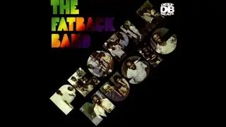 The Fatback Band - Njia Walk (Street Walk)  ℗ 1973