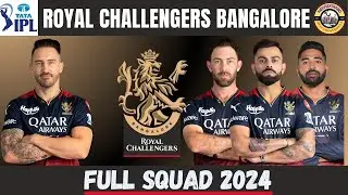 RCB SQUAD 2024 | RCB TEAM 2024 PLAYERS LIST | ROYAL CHALLENGERS BANGALORE