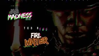 Money Circle x Too Real - Fire Water (Jab Madness Riddim) Official Audio | Soca 2025