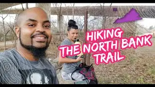 Hiking The North Bank Trail in the James River System and Using the AllTrail App