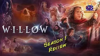 Willow Season 1 Review | Fake Nerds Watch