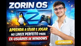 Zorin os, aprenda a usar e jogar no linux perfeito para ex-usuarios de windows