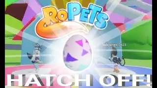 Roblox! - RoPets Egg Hatch Off!
