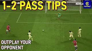 eFootball 2022 Tutorial - 1-2 Pass Tips