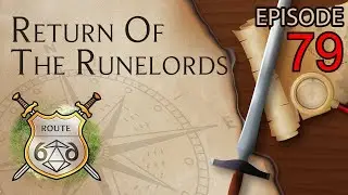 Return of the Runelords | Ep. 79 | Pathfinder 2e | Love Hurts