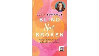 2427 Blind Not Broken - A Journey from Darkness to Determination (Jul. 3, 2024)