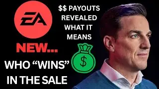 Приобретение EA: раскрыты НОВЫЕ выплаты